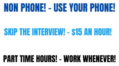 Non Phone! No Interview! Use Your Phone! Part Time Work From Home Job Anyone Can Do This $15 An Hour