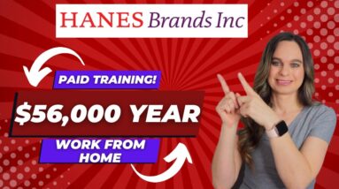 HanesBrands Hiring $45,000 To $56,000 Year With No Degree Needed! Paid Training | Work From Home Job