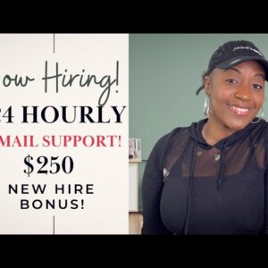 $24 HOURLY EMAIL SUPPORT WORK FROM HOME JOB! $250 NEW HIRE STIPEND!