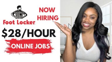 🔥$24-$28 Per Hour Online job For FootLocker I Full Benefits! HIRING ASAP!
