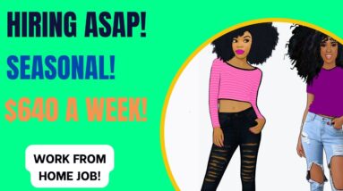 Hiring Asap! Seasonal Work From Home Job | $640 A Week! | Work At Home Job No Degree Online Job