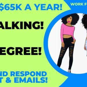 No Talking No Phone Calls Answering Texts & Emails Work From Home Job Make Up To $65K Online Remote