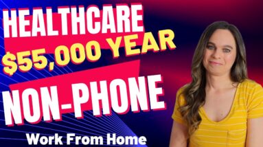 $53,000 To $55,000 Year Healthcare Non-Phone Work From Home Job Processing Claims | No Degree | USA