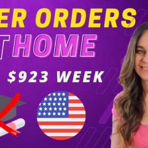 Estimated $865 To $923 Week Work From Home Job Entering Orders | No Degree Needed | USA | Remote Job