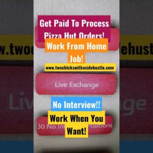 Work When You Want! Pocessing Pizza Hut Orders!! No Interview! Work From Home Job!