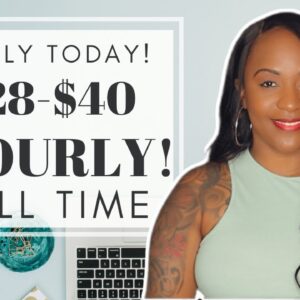 GREAT PAY! $28-$40 HOURLY FULL TIME WORK FROM HOME JOB!