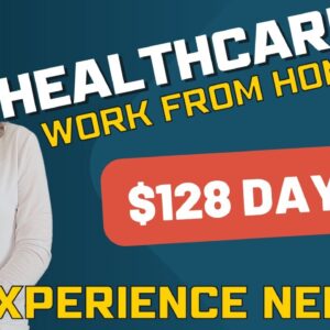 NO EXPERIENCE NEEDED! Healthcare Work From Home Job Scanning Documentation | $128 Day | No Degree
