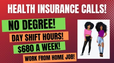 Health Insurance Calls! No Degree! Day Shift Hours $680 A Week Work From Home Job Hiring Now