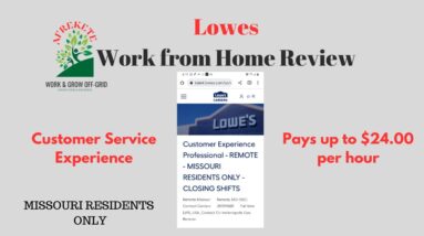 Lowes Pays up to $24.00 per hour | Customer Service Work from Home Review