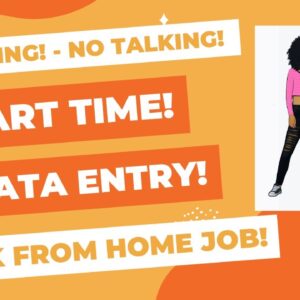 All Typing! No Talking! Non Phone Work From Home Job Part Time Data Entry Online Job | Remote Jobs