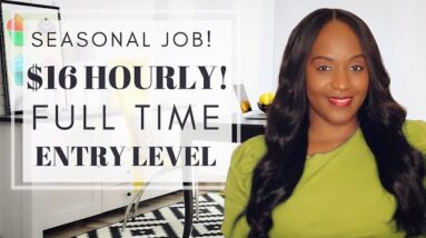 New SEASONAL Work From Home Job! FULL TIME, $16 Hourly Pay!