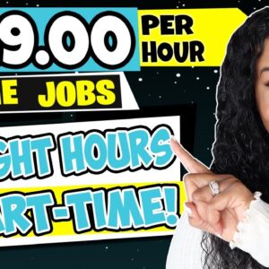 $19 HOURLY NIGHT ONLINE JOBS! PART-TIME NIGHT SHIFTS! PART-TIME WORK FROM HOME JOBS 2023 | WFH JOBS