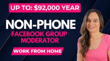 $64,000 To $92,000 Year Non-Phone Work From Home Job Moderating FACEBOOK Group | No Degree Needed