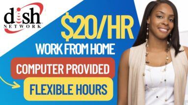 🔥DISH NETWORK REMOTE JOBS | FLEXIBLE ONLINE JOBS + FREE COMPUTER| WORK FROM HOME 2023