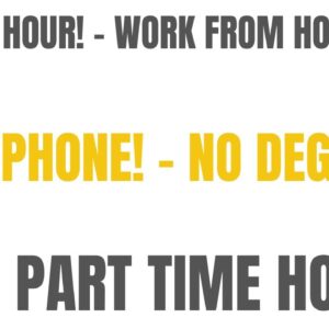 $25 An Hour! Work From Home Job | Very Part Time Online Jobs Non Phone Remote Job
