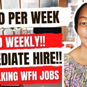 Paid Weekly!!! Immediate Hire!!! No Talking WFH Jobs!!! ASAP!!!