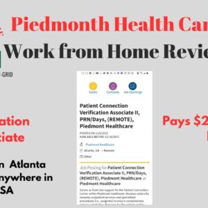 Piedmont Heath Care Pays $21 to $27 per hour |Verification Associate /Work from Home Review