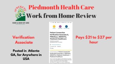 Piedmont Heath Care Pays $21 to $27 per hour |Verification Associate /Work from Home Review