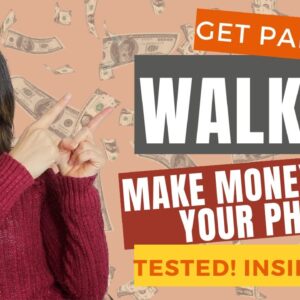 Get Paid For Walking , Steps, Exercise & More! Easy Make Money From Your Phone | Side Hustle |TESTED