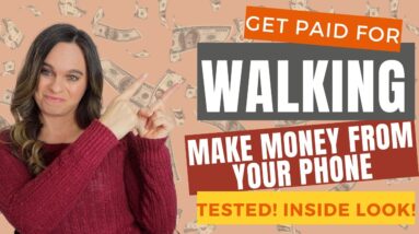 Get Paid For Walking , Steps, Exercise & More! Easy Make Money From Your Phone | Side Hustle |TESTED