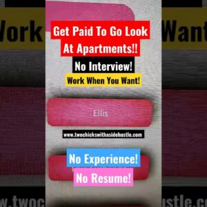 Get Paid To Go Apartment Hunting! No Experience! No Interview! Work When You Want! #onlinejobs