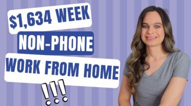 $1,250 To $1,634 Week NON-PHONE Work From Home Job With No Degree Needed! USA Only