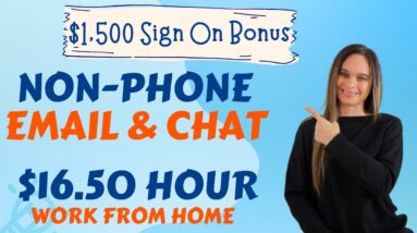 $16.50 Hour + $1,500 Sign On Bonus Non-Phone EMAIL & CHAT Work From Home Job | No Degree Needed |USA