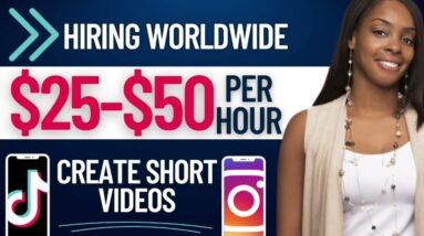 🔥$25-$50/HR PART TIME ONLINE JOBS AT HOME | CREATE TIKTOK VIDEOS & IG REELS WORLDWIDE