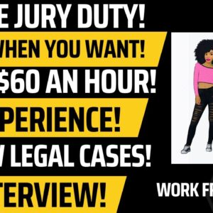 Online Juror Work When You Want Up To $60 An Hour No Experience Review Legal Cases Work From Home