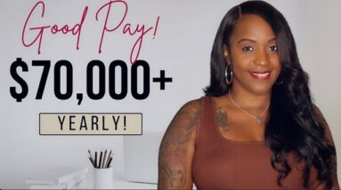 $70,000-$80,000 YEARLY Pay! Full Time Work From Home Job, Benefits, & Good Hours!