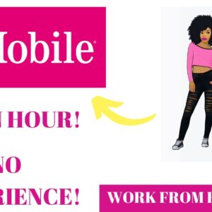 T Mobile Hiring Work From Home Job $25 An Hour No Experience Make Money Online Best Remote Jobs 2023