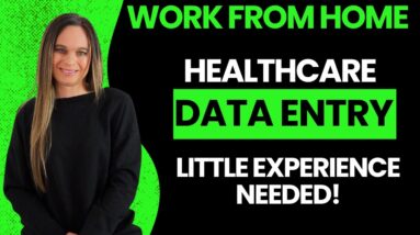 Little Experience Needed! HEALTHCARE Data Entry Processor Work From Home Job | No Degree Needed |USA