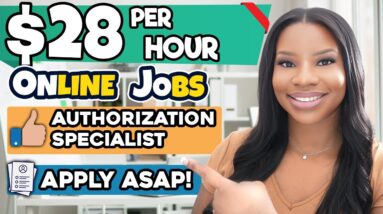 🔥 $28/Hour Online Healthcare Jobs! | Become an Authorizations Specialist | Work From Home in 2023 💼