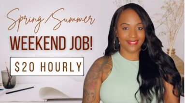 WEEKEND JOB! $20 Hourly PART TIME Work From Home Job For Spring/Summer 2023