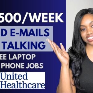 🔥$1300-$2500 WEEKLY TO SEND E-MAILS (NO PHONE) + GET A FREE LAPTOP! EASY WORK FROM HOME JOBS