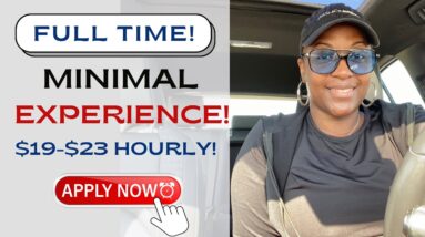 MINIMAL EXPERIENCE NEEDED! $19-$23 HOURLY Full Time Work From Home Job