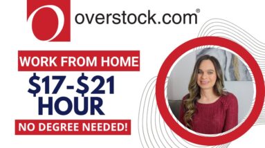 Overstock Hiring $17 To $21 Hour Remote Work From Home Job 2023 | No Degree Needed | Benefits | USA