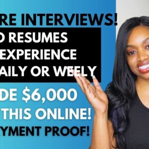 4 NO INTERVIEW REMOTE JOBS YOU CAN START TODAY! $1,200 WEEKLY OR EARN DAILY I $6,000 PAYMENT PROOF!