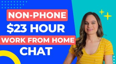 Up To $23 Hour Non-Phone CHAT Work From Home Job 2023 | USA Only | Education Company | Hiring Now!