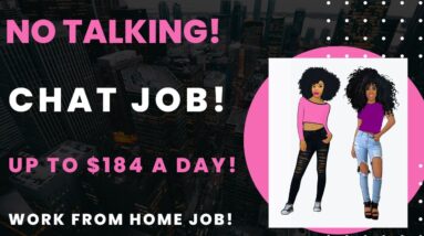 Non Phone Chat Job Work From Home Job Up To $184 A Day No Talking No Degree Online Job 2023