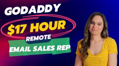 GoDaddy Hiring $15 To $17 Hour Work From Home Email Sales Rep | No Degree Needed | USA