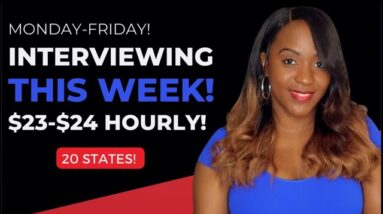 INTERVIEWS START THIS WEEK! $23-$24 PER HOUR! MONDAY-FRIDAY Work From Home Job, APPLY ASAP!