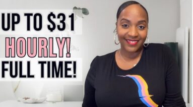 UP T0 $31 Per Hour! No DEGREE *Required* Full Time Work From Home Job