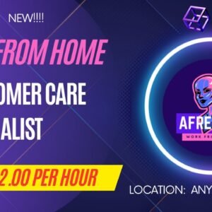 NEW!!! Work from Home Customer Care Specialist up to $32 per hour Hiring Now!!!