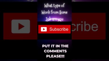 What type of Work from Home Job are you looking for?  #shorts